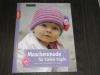 Topp - Maschenmode fr kleine Kpfe